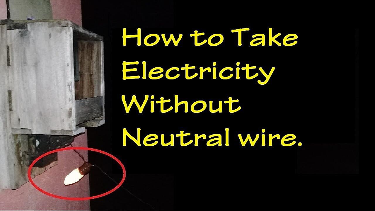 Brilliant Tips About Can Electricity Work Without Neutral